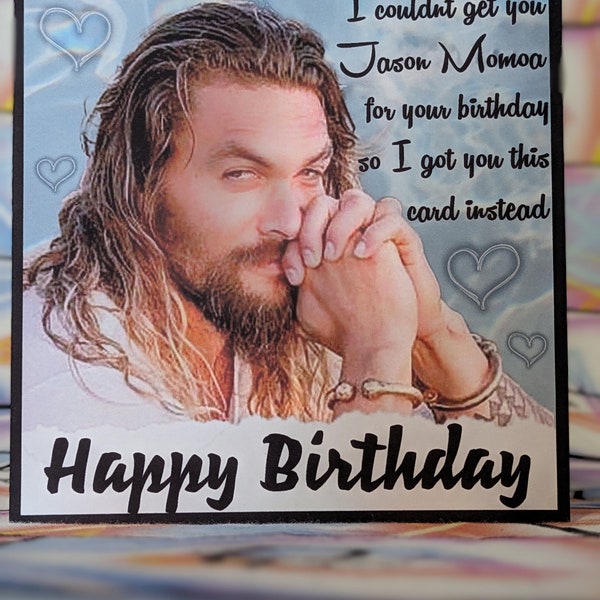 Jason Momoa Birthday Card