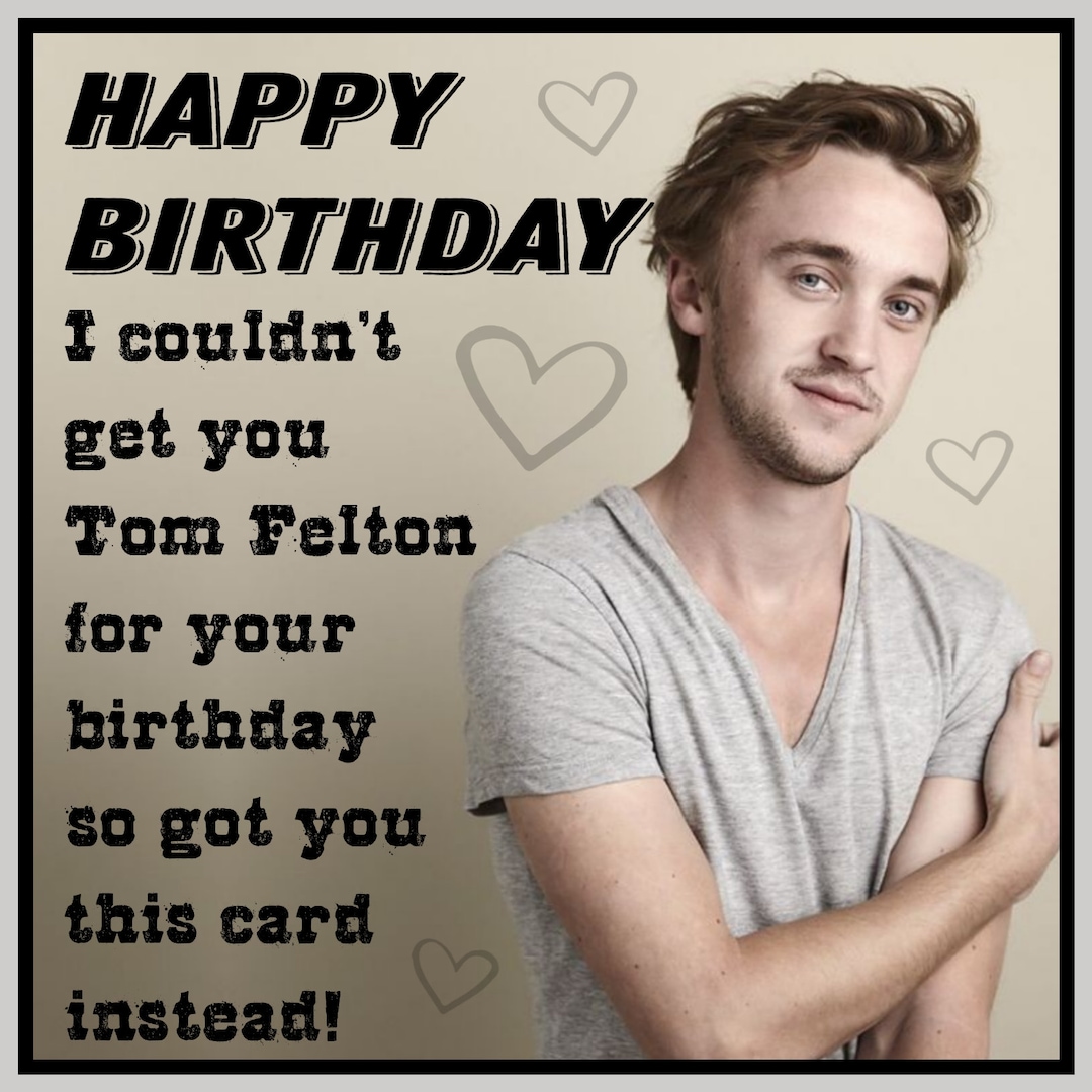 Tom Felton Birthday Card - Etsy