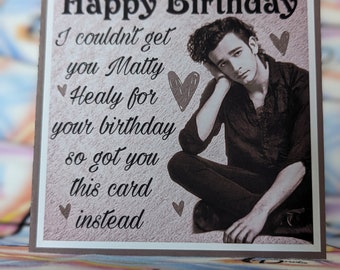 Matty Healy Birthday Card
