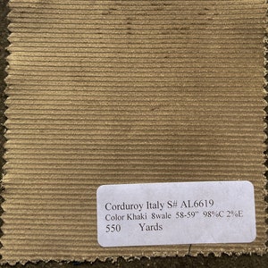 Italian Khaki Corduroy Fabric by the yard similar to velvet / velour 98 cotton 2 spandex pant / jacket fabric