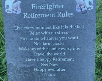Firefighter Retirement Rules Slate Gift Fire Service Gift Emergency Services Fireman Gift Fire & Rescue Service Personal Retirement Gift