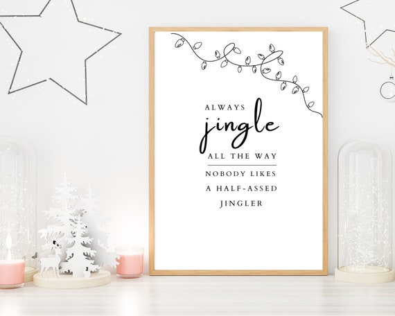 Jingle All the Way | Christmas Decor | Digital Print Files | Digital Download | Holiday Wall Decor | Digital File | Printable Wall Decor