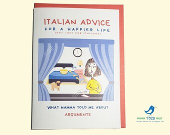 Humorous Advice: ARGUMENTS. Bilingual Relationship Card. Italian American Advice. Italian Proverbs & Sayings. Italian