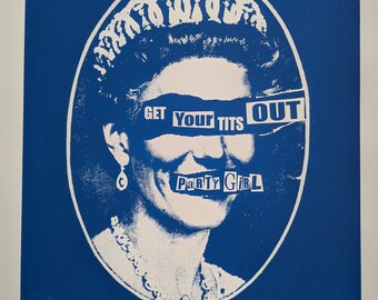 Get your tits out, party girl - Screenprint by T.Wat 2012