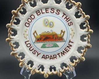 Vintage Wall Plate God Bless This Lousy Apartment MCM 8" Japan Kitsch Humor