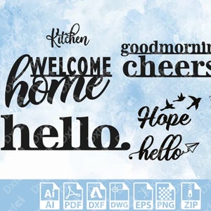 Puede incluir: Una descarga digital de 10 archivos SVG diferentes con varias frases de temática hogareña, que incluyen "Bienvenido a casa", "Cocina", "Buenos días", "Esperanza" y "Hola".