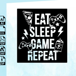Puede incluir: Diseño gráfico en blanco y negro con el texto "Eat Sleep Game Repeat". El diseño incluye una rebanada de pizza, un mando de videojuego, un rayo y una lata de bebida energética.