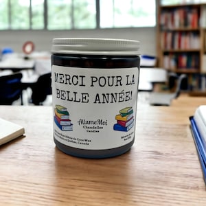 Cadeau Éducatrice, Merci Pour la Belle Année, Cadeau Maternelle, Cadeau Enseignante Québec, Chandelle Soja Parfumée, Bougie personnalisée