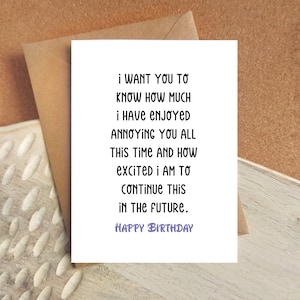 Tarjeta de cumpleaños, tarjeta molesta y divertida para esposa, novia, esposo o amigo.