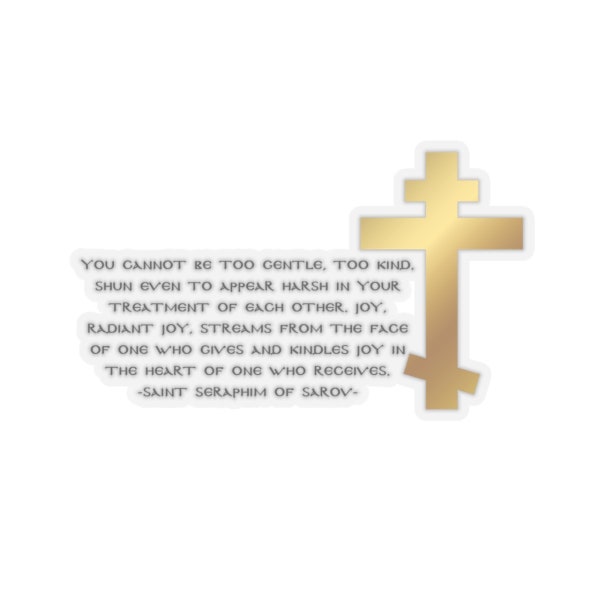 Saint Seraphim Orthodox Christian Quote - Transparent Sticker