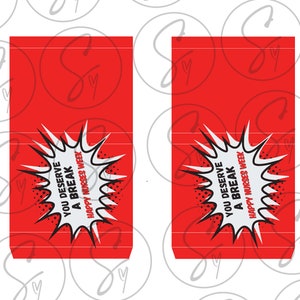May include: Two red printable gift tags with a white speech bubble that says "You deserve a break" and "Happy Nurses Week".