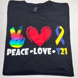 Peace Love T21 Down Syndrome Awareness Day Shirt, Trisomy 21 T-Shirt, Extra Chromosome Shirt, Down Syndrome Mom Shirt, Downs Awareness Tee