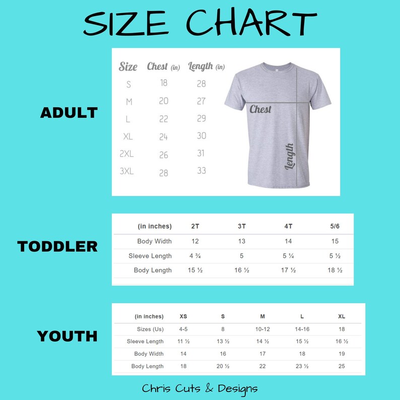 Op de afbeelding: Een maattabel voor kleding voor volwassenen, peuters en jongeren. De tabel bevat afmetingen in inches voor borst, lengte, lichaamsbreedte en mouwlengte. De tekst "SIZE CHART" staat bovenaan en de merknaam "Chris Cuts & Designs" onderaan.