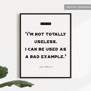 BROOKLYN 99 Quote Printable Wall Art Poster | Jake Peralta | Bad Example | TV Series | Funny Quote | Brooklyn Nine-Nine print