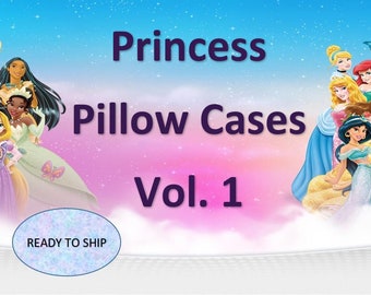 Princess Pillow Cases Vol. 1