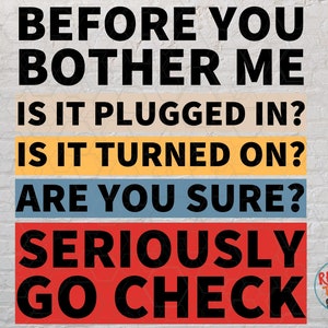 Funny Tech Support Checklist png,Geek Techie Image, Tech Support Gift,Funny IT Support png,Geek Birthday Gift,Tech Worker sublimination