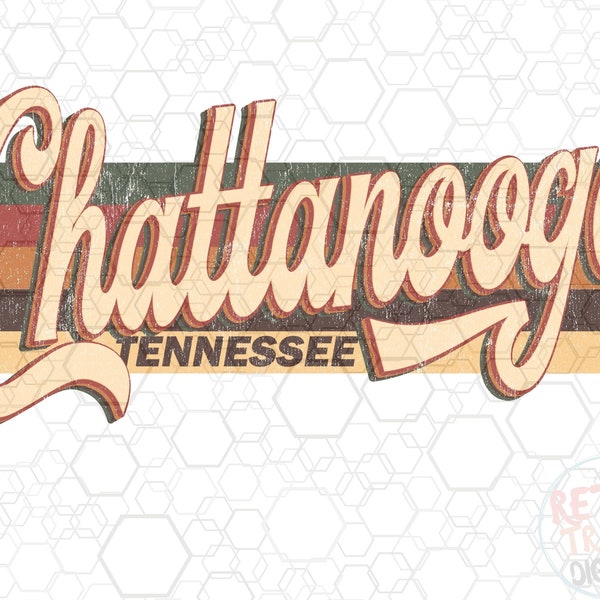 Vintage Tennessee Chattanooga Sublimation Design, Retro, Vintage, Distressed, Grunge,Retro Stripe Circle,Digital Download,PNG,Clip Art