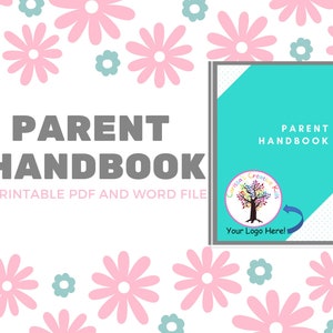 Daycare Parent Handbook | Fully Editable Word Doc and PDF | Add your childcare policies and procedure or use mine! Self Customizable