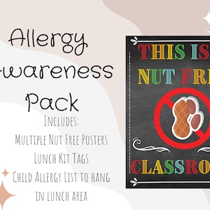 Allergy Awareness Pack for Daycares, Prschools, Home Daycares, Childcare Centers or schools | Peanut Allergy | Nut Free Classroom Posters