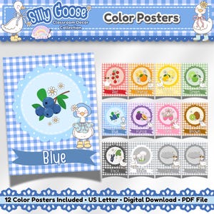 May include: A set of 12 color posters featuring a cartoon goose and various fruits. Each poster displays a different color, such as red, blue, and green, with the color name written on a banner. The posters are designed for classroom decor.