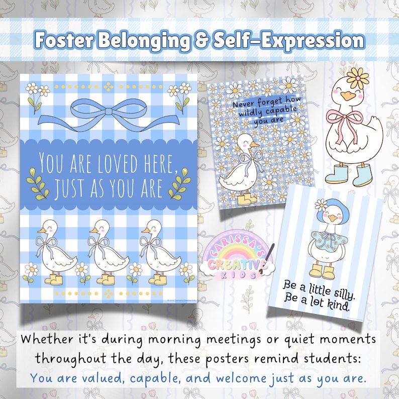 Three silly goose classroom posters with affirmations like “You are loved here” and “Never forget how capable you are,” designed to support student belonging, self-expression, and positive classroom culture with playful vintage illustrations.