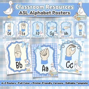 May include: A collection of blue ASL alphabet posters for educational settings. Each poster displays a letter of the alphabet with a hand sign illustration, a decorative border, a cartoon duck, and the text "Classroom Resources ASL Alphabet Posters".