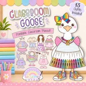 Printable Classroom Goose classroom decor with 15 outfits, inspired by porch goose and silly goose decor, perfect for kindergarten, back to school, bulletin board kits, elementary decor, speech therapy rooms, playroom decor, and class decor bundle displays.