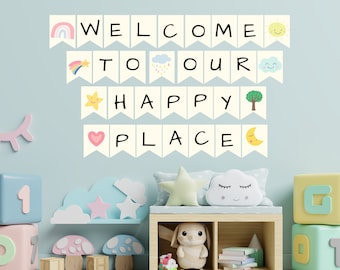 Daycare Nursery Printable Banner | Welcome to Our Happy Place | Childcare | Private Daycare | Preschool Classroom Decor | Day Care  Bedroom