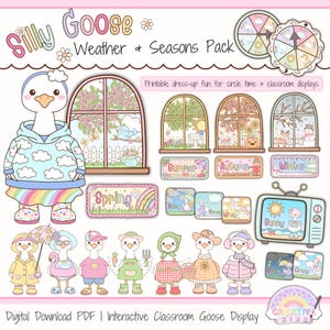 May include: A digital download featuring a cartoon goose with various outfits and weather-themed accessories. Includes seasonal window displays, weather wheels, and goose characters dressed for different seasons. Text reads "Silly Goose Weather & Seasons Pack".