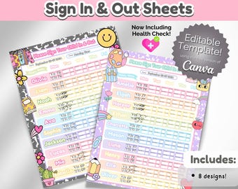 May include: Two printable classroom sign-in and sign-out sheets with a rainbow color scheme and cute cartoon illustrations. The sheets include a space for the date, day of the week, and student names. The text "Please Sign Your Child In & Out" is at the top of each sheet. The text "Now Including Health Check!" is at the top of the right sheet. The text "Editable Template! Using the free version of Canva" is at the top right corner of the right sheet. The text "Includes: 8 designs!" is at the bottom right corner of the right sheet.