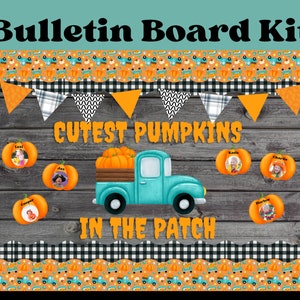 Cutest Pumpkins in the Patch Bulletin Board Kit | Classroom Decor | Daycare Childcare Center | Preschool | Fall Halloween Bulletin Board