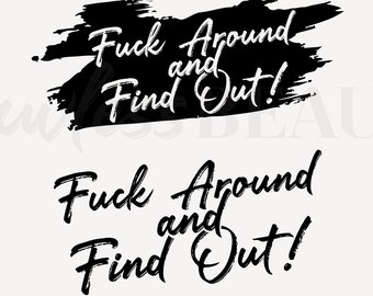 F Around and Find Out Stick Man Svg Png Pdf Jpg - Etsy