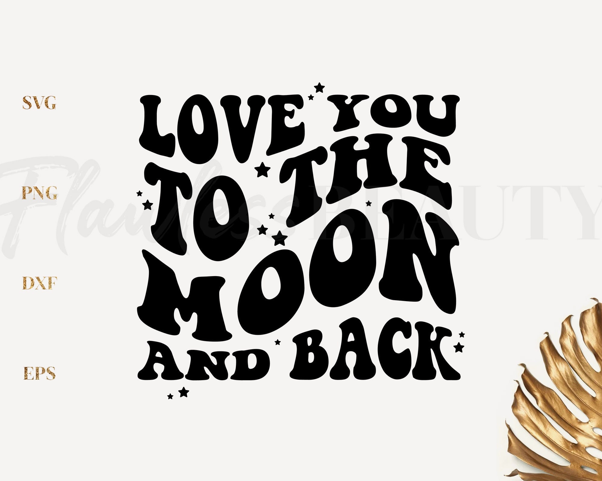 Love You to the Moon and Back Svg Valentine Day Svg Png Etsy
