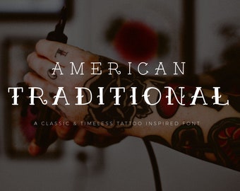 American Traditional Font - Tattoo font, traditional tattoo font, hipster font, cool font, tattoo logo, studio logo, art logo, hipster logo