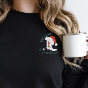 Yee Haw It&#39;s Christmas Western Cowboy Embroidered Holiday Sweatshirt, T-Shirt, Hoodie, Unisex