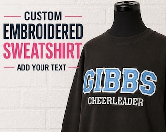 Custom Embroidered Varsity Sweatshirt, Graduation Gift, Applique Letter Team Spirit Shirt, Personalized School Apparel, Add Your Text