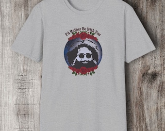 Grateful Dead's Jerry Garcia "Standing on the Moon - I'd Rather Be with You" song lyric one-sided Unisex Soft style T-Shirt