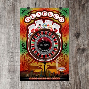 Dead & Company Las Vegas Sphere Residency 2024 Commemorative Matte Vertical Posters, available in three sizes!