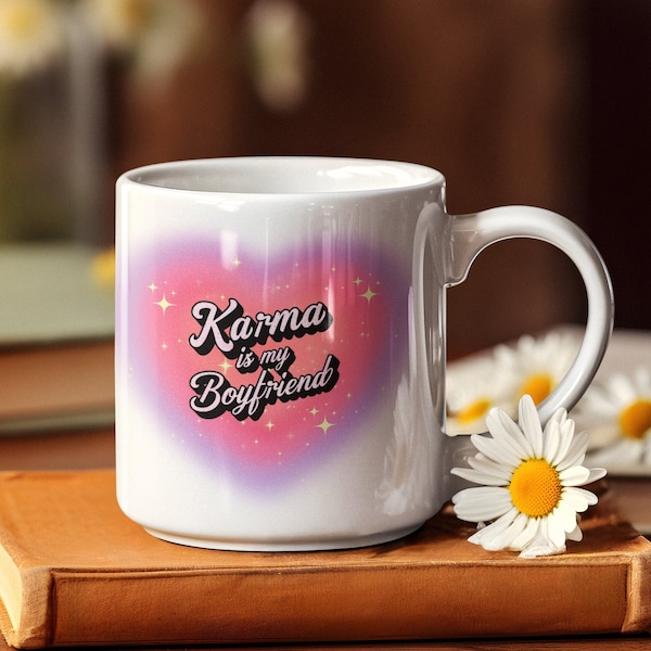 Karma Is My Boyfriend - 11oz Coffee Mug For Swifties, Taylor Swift Fan, Concert Merch, Eras Tour, Cute Heart Gift For Her | Funny Bee |