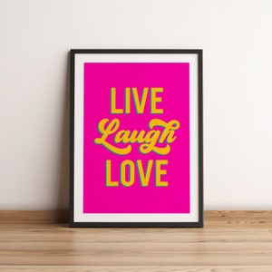Live Laugh Love Estilo Retro Word Art Print Rosa, Arte tipográfica de parede, Citação motivacional Impressões de arte inspiradoras, Citação divertida Impressão de arte de parede
