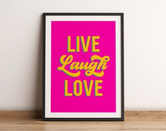 Live Laugh Love Retro Style Word Art Print Pink, Typographic Wall Art, Motivational Quote Inspirational Art Prints, Fun Quote Wall Art Print