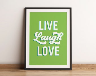 Live Laugh Love Retro Style Word Art Print Green, Typographic Wall Art, Motivational Quote Inspirational Prints, Fun Quote Wall Art Print