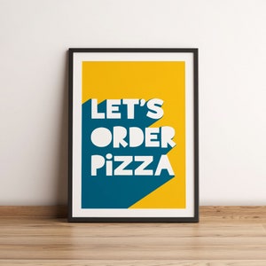 Stampa artistica della cucina della pizza, poster da parete con citazione divertente sulla pizza, decorazione da parete per la cucina, poster di cibo italiano, idea regalo per amanti della pizza e buongustai, stampa sulla pizza