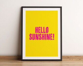 Hello Sunshine Print, Bold Typographic Art, Positive Home Decor