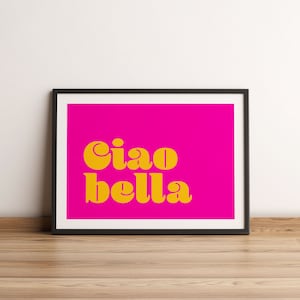 Ciao Bella Cita italiana Impresión de arte de palabras, Impresión de cita de arte de pared tipográfica con temática italiana, Impresión de eslogan italiano, Decoración de pared inspiradora