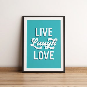 Live Laugh Love Estilo Retro Word Art Print Azul, Arte tipográfica de parede, Citação motivacional Impressões de arte inspiradoras, Citação divertida Impressão de arte de parede
