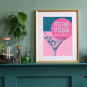 It's Five O'clock Somewhere! Funny Word Retro Wall Art Print in pink and teal