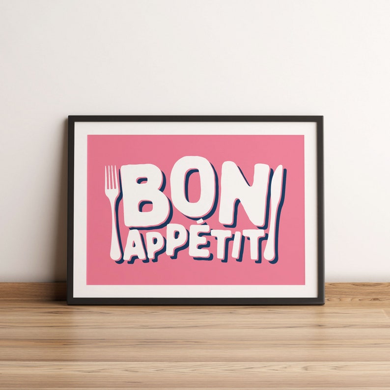 Bon Appetit Print, Kitchen Poster, Foodie Gift, Culinary Art Poster Print, French Wall Decor, French Quote Print, Housewarming Food Art Pink