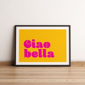 Impresión artística con frase en italiano Ciao Bella, impresión tipográfica con frase en italiano, impresión con eslogan italiano, decoración de pared inspiradora