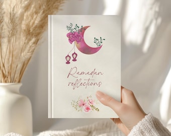 Ramadan Reflections Notebook – A5 Islamic Journal | Ramadan Planner | Dua Gratitude Journal | Islamic Gifts | Eid Gift | Floral Ramadan Gift